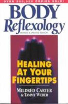 Paperback Body Reflexology: Healing at Your Fingertips Book