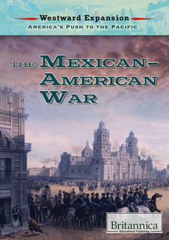 Misc. The Mexican-American War Book