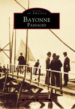 Paperback Bayonne Passages Book