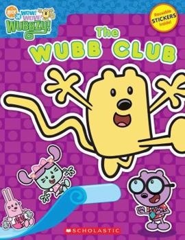 Paperback The Wubb Club [With Stickers] Book