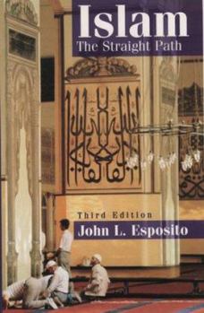 Hardcover Islam : The Straight Path Book
