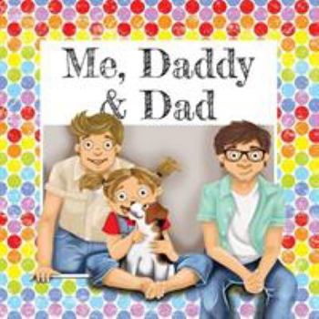 Paperback Me, Daddy & Dad Book