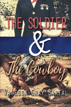 The Soldier and The Cowboy - Book #4 of the Spies Like Us