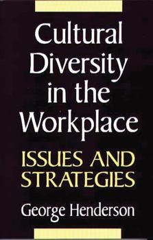 Hardcover Cultural Diversity in the Workplace: Issues and Strategies Book