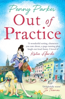 Out of Practice - Book #1 of the Larkford Series
