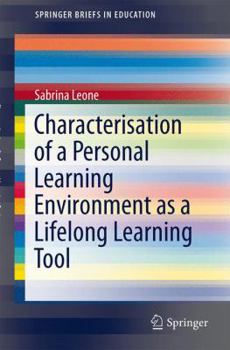 Paperback Characterisation of a Personal Learning Environment as a Lifelong Learning Tool Book
