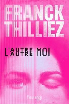 Paperback L'Autre moi [French] Book