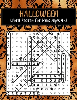 Paperback Halloween Word Search For Kids Ages 4-8: Word Search Puzzle Books For Adults Word Search Books For Kids Large Word Search Puzzle Books Book