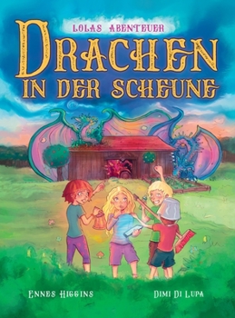 Hardcover Drachen in der Scheune [German] Book