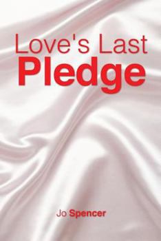 Paperback Love's Last Pledge Book