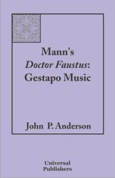 Paperback Mann's Doctor Faustus: Gestapo Music Book