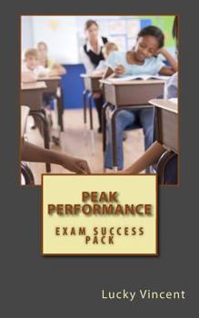 Paperback Peak Performance: How to Make A's in Your Exans Book