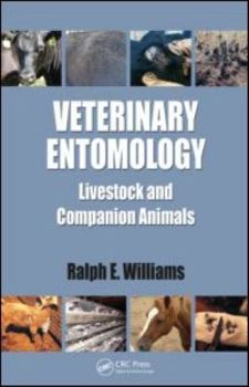 Hardcover Veterinary Entomology: Livestock and Companion Animals Book