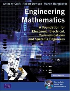 Paperback Engineering Mathematics: A Foundation for Electronic, Electrical, Communications, and Systems Engineers Book