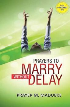 Paperback Prayers to marry without delay Book