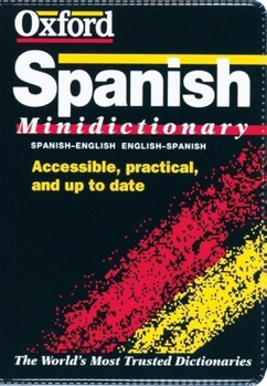 Flexibound The Oxford Spanish Minidictionary Book