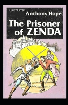 Paperback The Prisoner of Zenda Illustrated Book