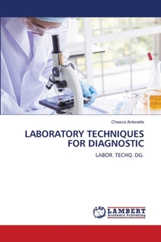 Paperback Laboratory Techniques for Diagnostic Book