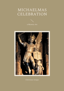 Paperback Michaelmas Celebration: a Mystery Art Book