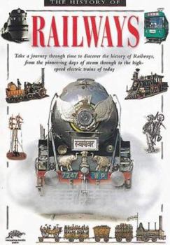 Paperback HISTORY OF RAILWAYS (SNAPPING TURTLE GUIDES) by COLIN HYNSON (2001-05-04) Book