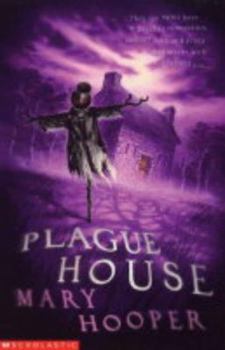 Paperback The Plague House (Mary Hooper's Haunted) Book