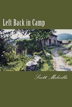 Paperback Left Back in Camp Book