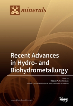 Paperback Recent Advances in Hydro- and Biohydrometallurgy Book