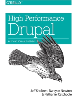 Paperback High Performance Drupal: Fast and Scalable Designs Book