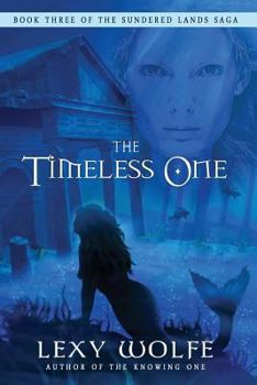 Paperback The Timeless One (The Sundered Lands Saga) Book