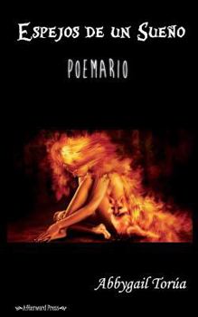 Paperback Espejos de un Sueño "Poemario" [Spanish] Book