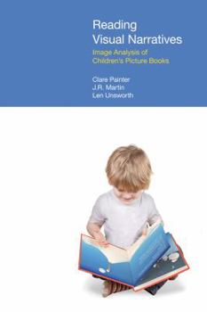 Paperback Reading Visual Narratives: Image Analysis of Children's Picture Books Book