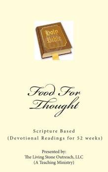 Paperback Food for Thought: (devotional Readings for 52 Weeks) Book