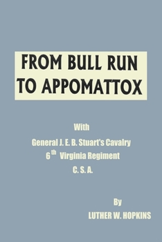 Paperback From Bull Run to Appomattox Book
