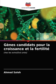 Paperback Gènes candidats pour la croissance et la fertilité [French] Book