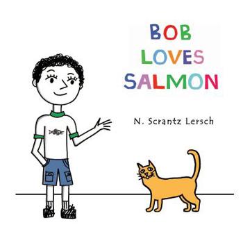 Paperback Bob Loves Salmon Book