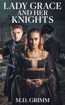 Paperback Lady Grace and Her Knights Book