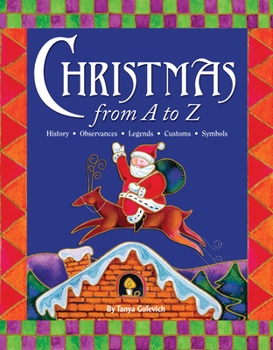 Paperback Christmas A to Z: Abridged and Revised Edition Book