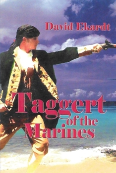Paperback Taggert of the Marines: Volume 1 Book