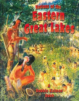 Nations of the Eastern Great Lakes (Native Nations of North America) - Book  of the Native Nations of North America