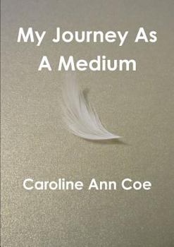 Paperback My Journey As A Medium Book