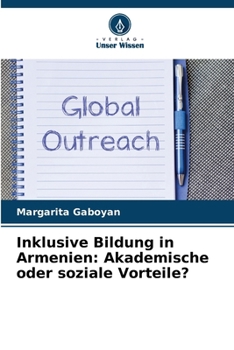 Paperback Inklusive Bildung in Armenien: Akademische oder soziale Vorteile? [German] Book