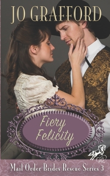 Paperback Fiery Felicity Book