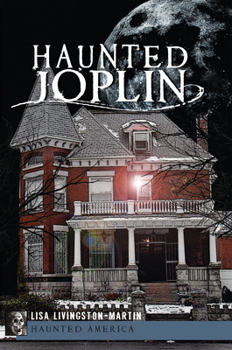 Paperback Haunted Joplin Book