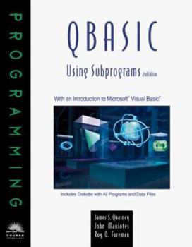 Paperback QBASIC Using Subprograms, 2nd Edition Book