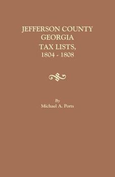 Paperback Jefferson County, Georgia, Tax Lists, 1804-1808 Book