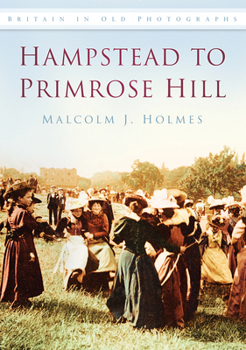 Paperback Hampstead to Primrose Hill Book