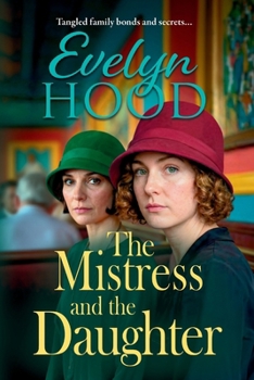 Paperback The Mistress and The Daughter Book