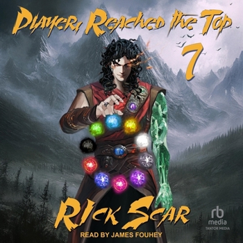 Player Reached the Top: Book 7