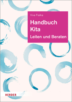 Hardcover Handbuch Kita: Leiten Und Beraten [German] Book