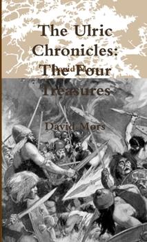 Paperback The Ulric Chronicles: The Four Treasures Book